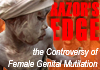 Razor's Edge - The Controversy of Female Genital Mutilation