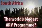 South Africa - The worlds biggest ARV Programme?